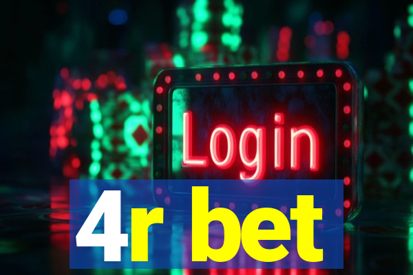 4r bet